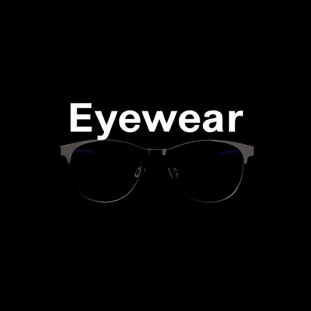 EYEWEAR (PREMIUM GLASSES & SUNGLASSES)